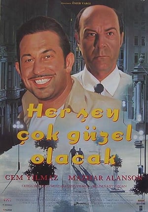 Her Sey Çok Güzel Olacak
